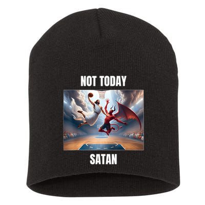 Jesus Vs Satan Playing Basketball Not Today Satan Short Acrylic Beanie