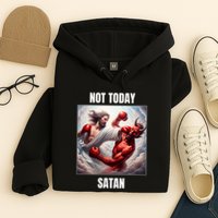Jesus Vs Satan In A Boxing Match Not Today Satan Hoodie