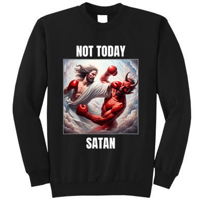 Jesus Vs Satan In A Boxing Match Not Today Satan Sweatshirt