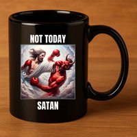 Jesus Vs Satan In A Boxing Match Not Today Satan 11oz C Handle Ceramic Mug