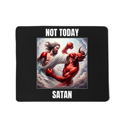 Jesus Vs Satan In A Boxing Match Not Today Satan Mousepad