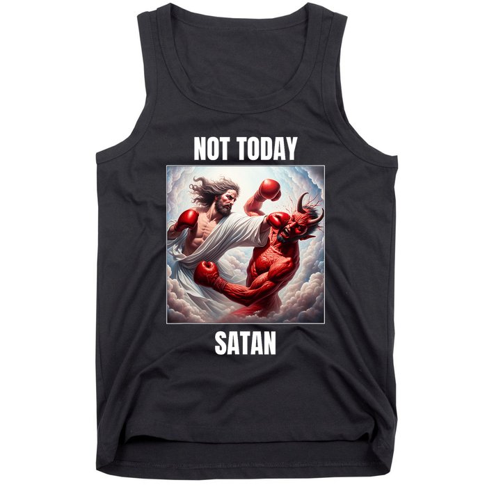Jesus Vs Satan In A Boxing Match Not Today Satan Tank Top