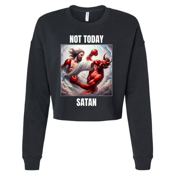 Jesus Vs Satan In A Boxing Match Not Today Satan Cropped Pullover Crew