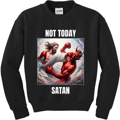 Jesus Vs Satan In A Boxing Match Not Today Satan Kids Sweatshirt