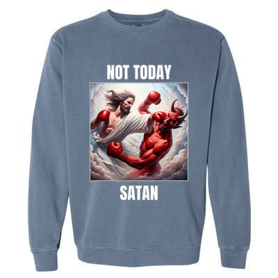 Jesus Vs Satan In A Boxing Match Not Today Satan Garment-Dyed Sweatshirt