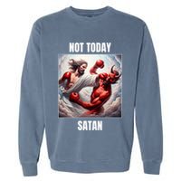 Jesus Vs Satan In A Boxing Match Not Today Satan Garment-Dyed Sweatshirt