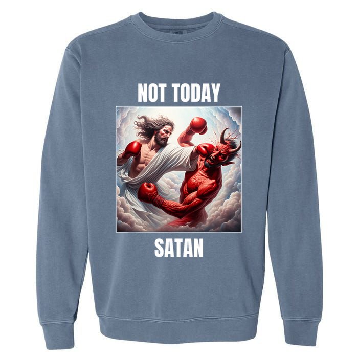Jesus Vs Satan In A Boxing Match Not Today Satan Garment-Dyed Sweatshirt