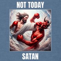 Jesus Vs Satan In A Boxing Match Not Today Satan Garment-Dyed Sweatshirt