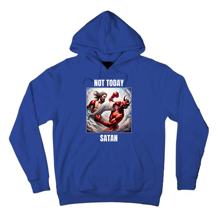 Jesus Vs Satan In A Boxing Match Not Today Satan Great Gift Tall Hoodie