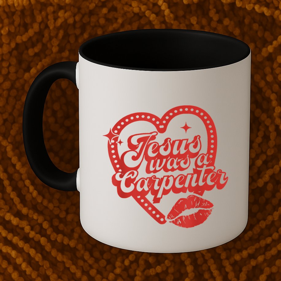 Jesus Was A Carpenter Groovy Christian Bible Mug