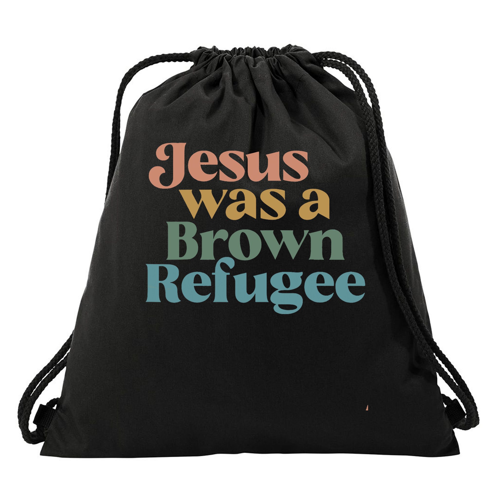 Jesus Was A Brown Refugee Drawstring Bag