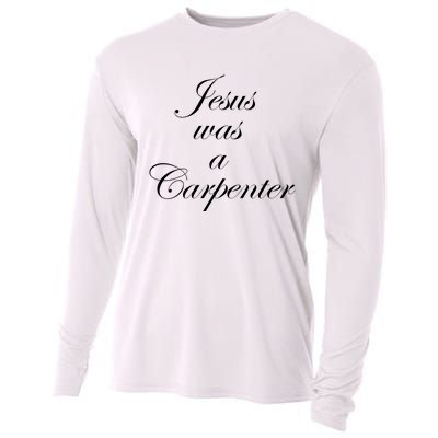 Jesus Was A Carpenter Cooling Performance Long Sleeve Crew