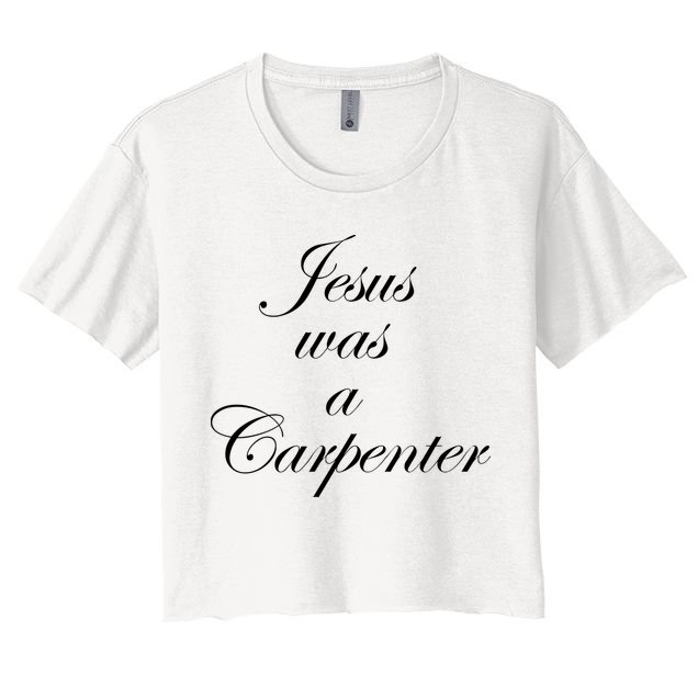 Jesus Was A Carpenter Crop Top