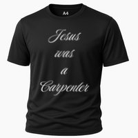 Jesus Was A Carpenter Christian God Cooling Performance Crew T-Shirt