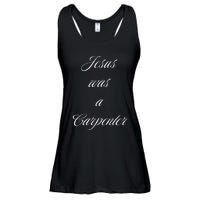 Jesus Was A Carpenter Christian God Ladies Essential Flowy Tank