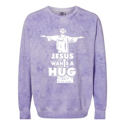 Jesus Wants A Hug Colorblast Crewneck Sweatshirt