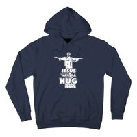 Jesus Wants A Hug Hoodie