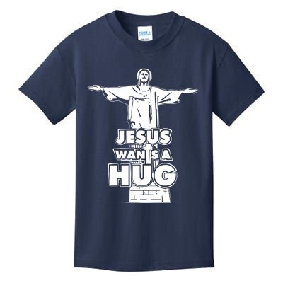 Jesus Wants A Hug Kids T-Shirt