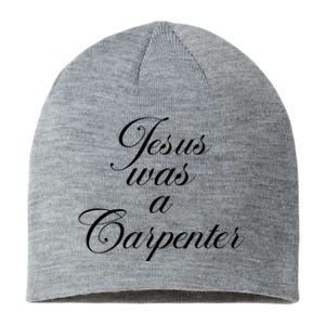 Jesus Was A Carpenter Sustainable Beanie