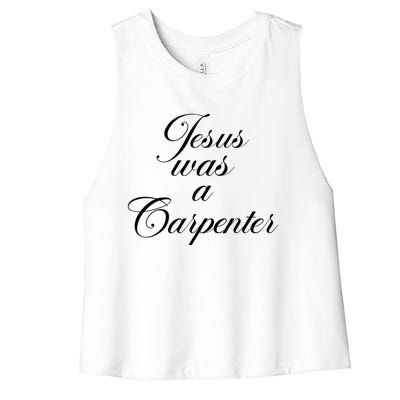 Jesus Was A Carpenter Women's Racerback Cropped Tank