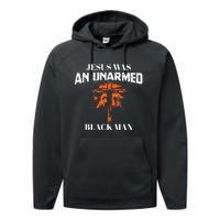 Jesus Was An Unarmed Black Man Religious Christian Bible Performance Fleece Hoodie