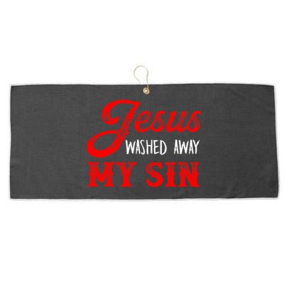 Jesus Washed Away My Sin Religion Christianity Catholic God Large Microfiber Waffle Golf Towel