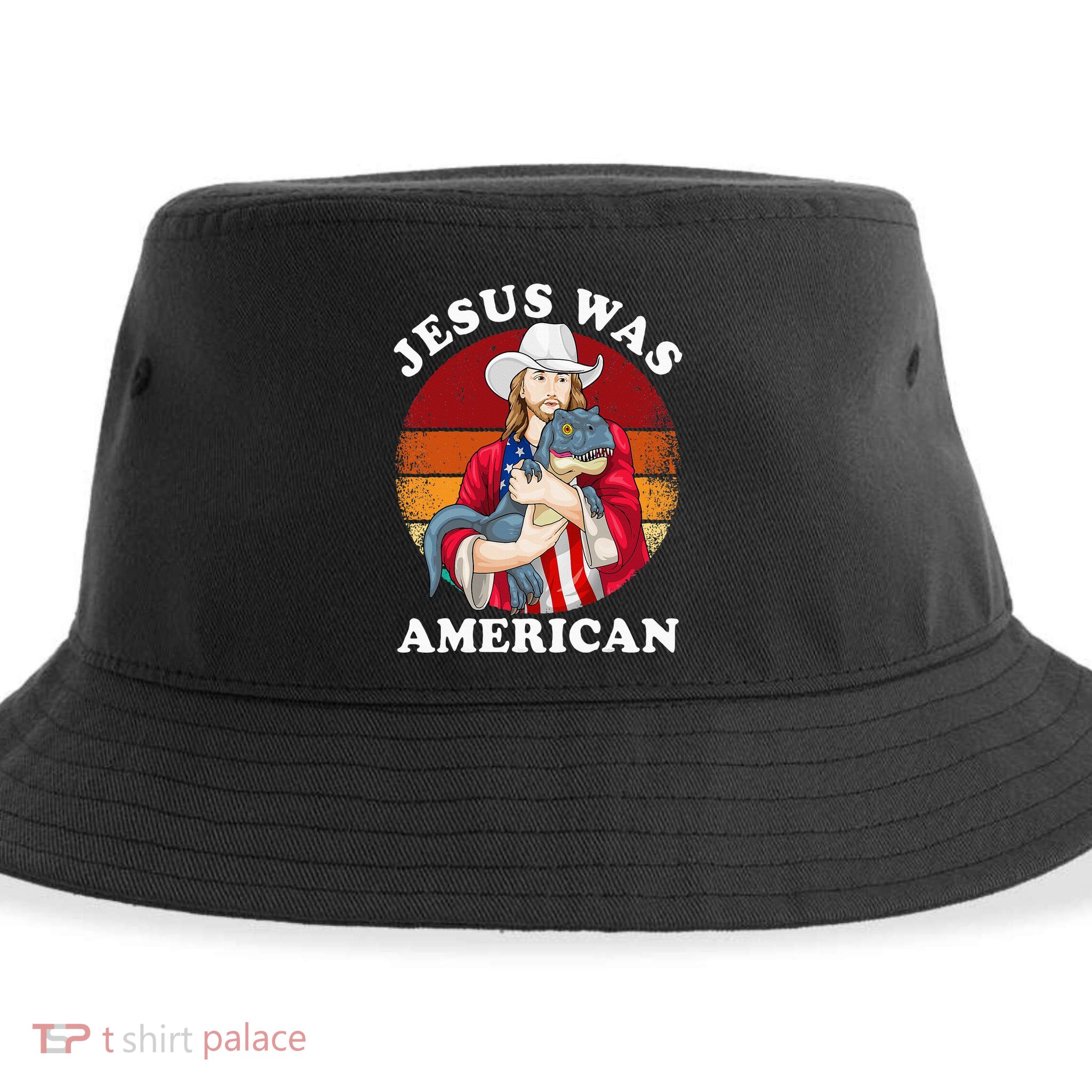Jesus Was American Dinosaur Jesus Trex Sustainable Bucket Hat