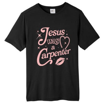 Jesus Was A Carpenter Tall Fusion ChromaSoft Performance T-Shirt