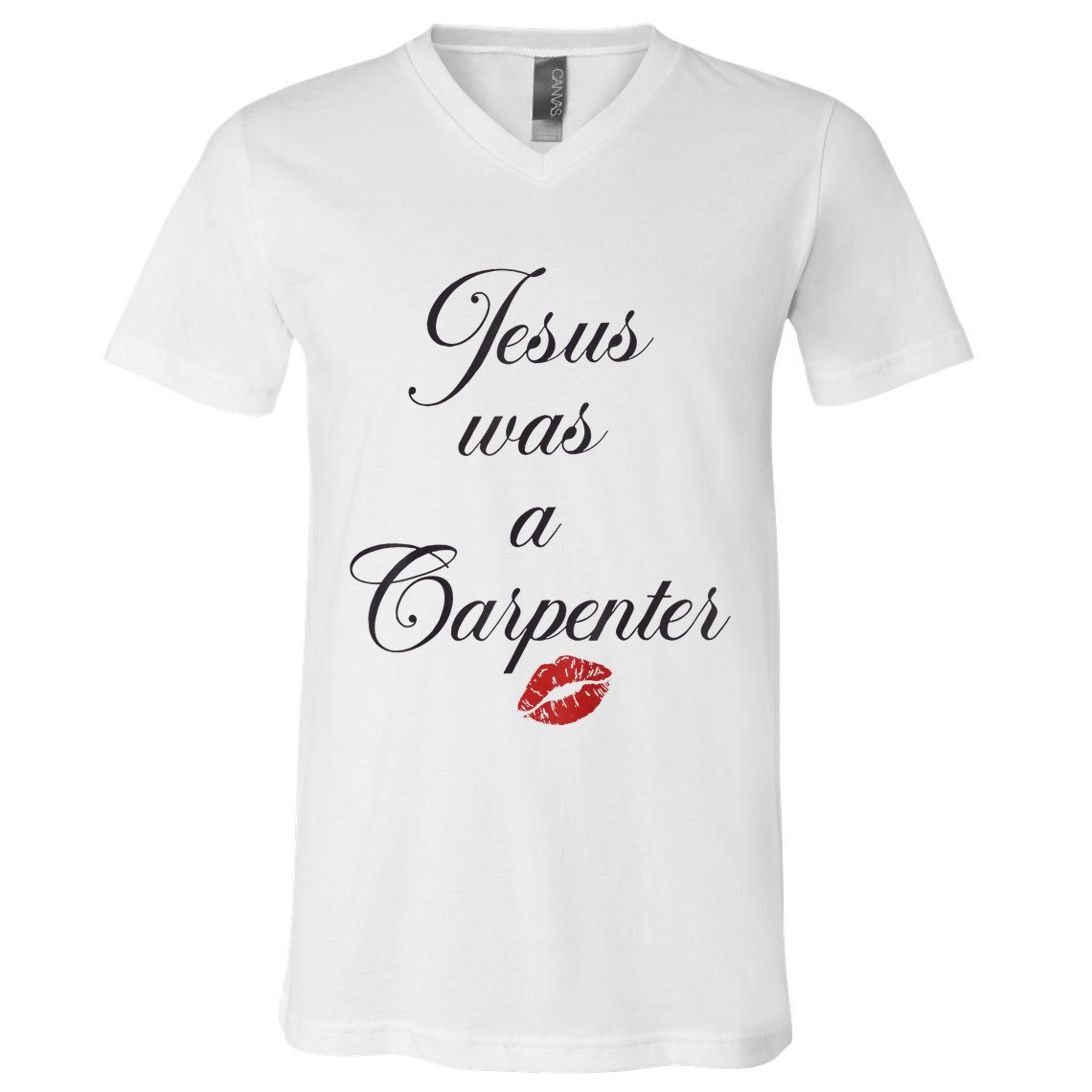 Jesus Was A Carpenter Christian Bible Verse V-Neck T-Shirt