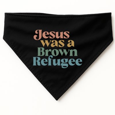 Jesus Was A Brown Refugee No Is Illegal On Stolen Land USA-Made Doggie Bandana