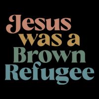 Jesus Was A Brown Refugee No Is Illegal On Stolen Land Backpack