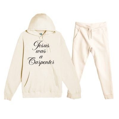 Jesus Was A Carpenter Premium Hooded Sweatsuit Set