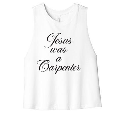 Jesus Was A Carpenter Women's Racerback Cropped Tank