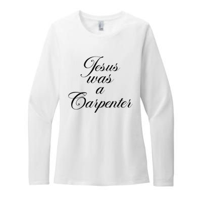 Jesus Was A Carpenter Womens CVC Long Sleeve Shirt