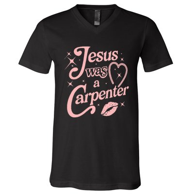 Jesus Was A Carpenter V-Neck T-Shirt