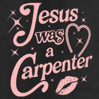 Jesus Was A Carpenter 11oz C Handle Ceramic Mug