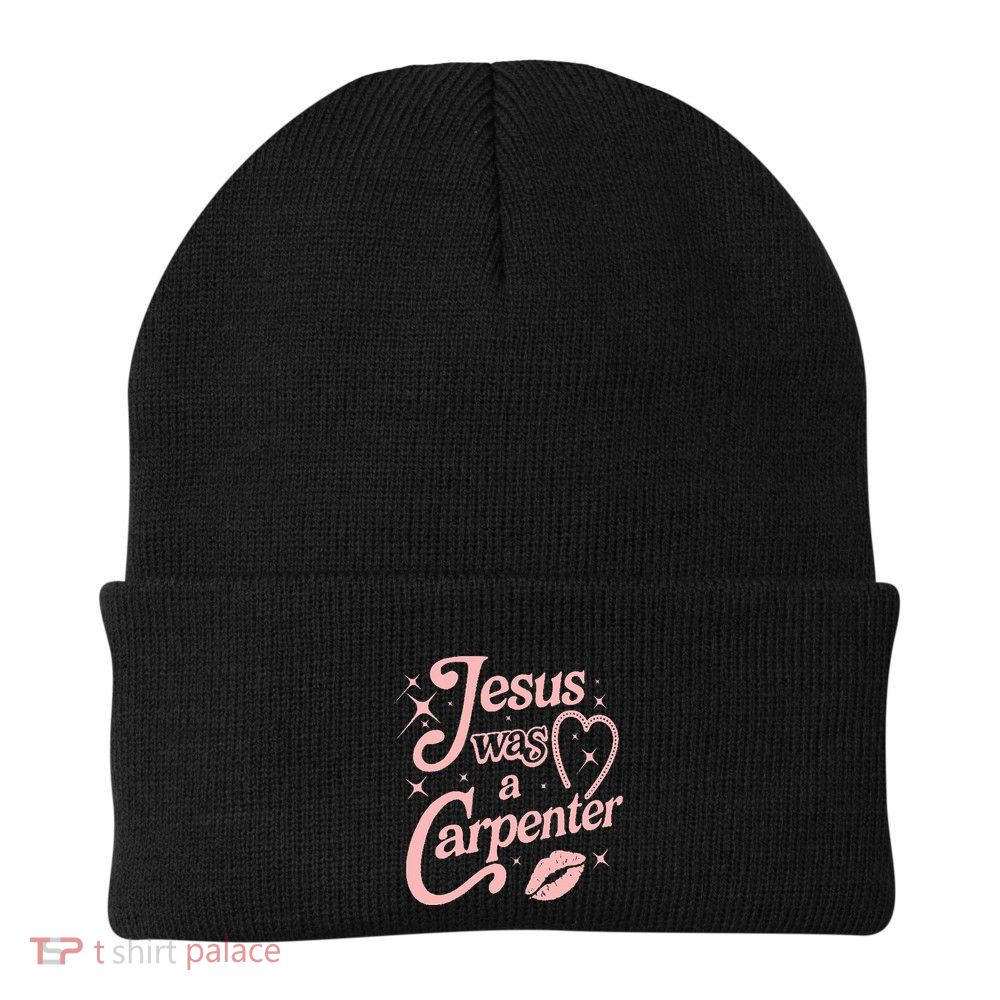 Jesus Was A Carpenter Beanie