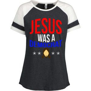 Jesus Was A Democrat Political Liberal Enza Ladies Jersey Colorblock Tee