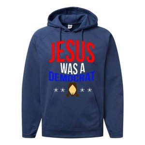 Jesus Was A Democrat Political Liberal Performance Fleece Hoodie