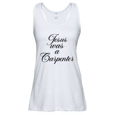 Jesus Was A Carpenter Ladies Essential Flowy Tank