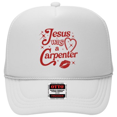 Jesus Was A Carpenter Christian Jesus Sayings Trucker Hat