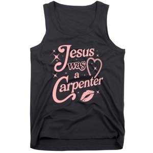 Jesus Was A Carpenter Tank Top