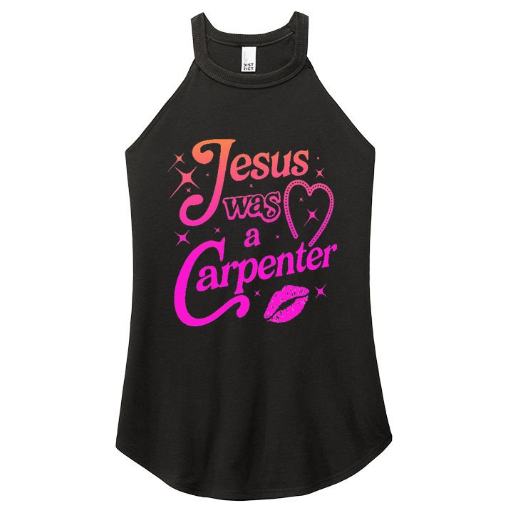 Jesus Was A Carpenter Women's Perfect Tri Rocker Tank