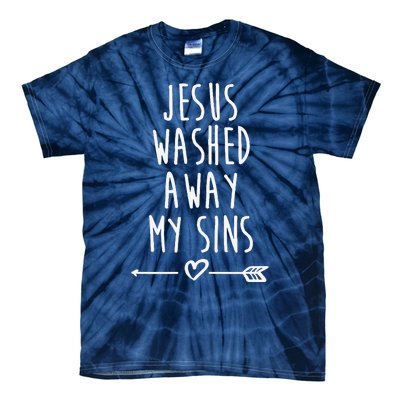 Jesus Washed Away My Sins Christian Tie-Dye T-Shirt