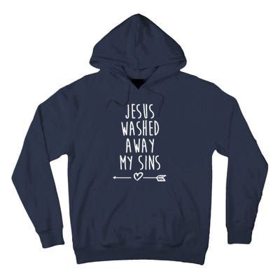 Jesus Washed Away My Sins Christian Tall Hoodie