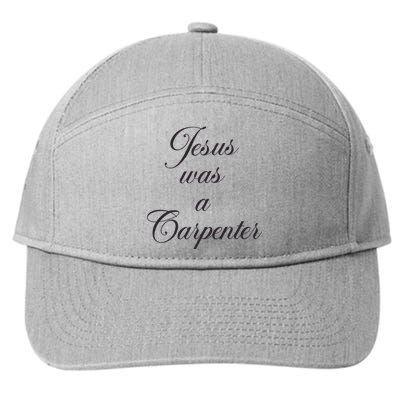 Jesus Was A Carpenter 7-Panel Snapback Hat