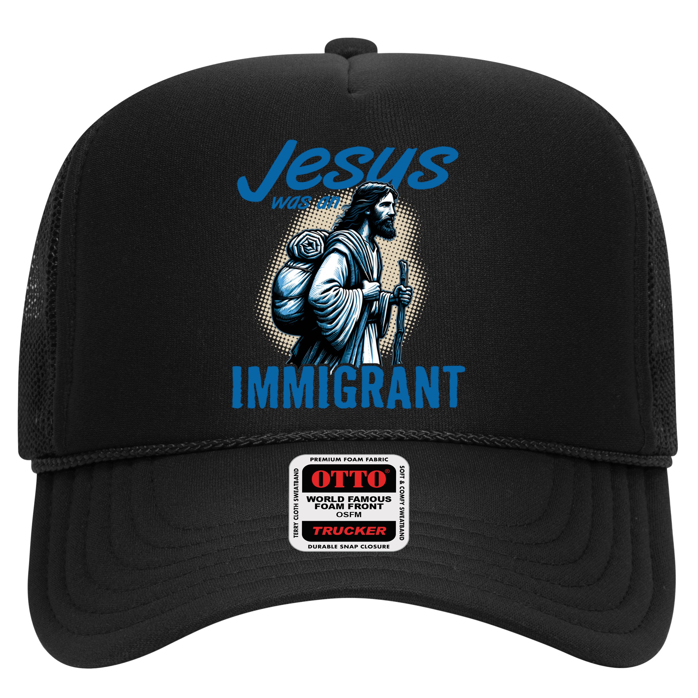 Jesus Was An Immigrant Real Christians Follow Christ Gift Hat
