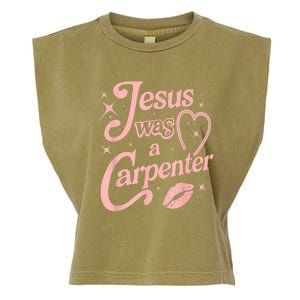 Jesus Was A Carpenter Garment-Dyed Women's Muscle Tee