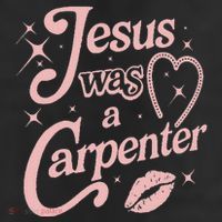 Jesus Was A Carpenter 7 Panel Mesh Trucker Snapback Hat