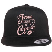 Jesus Was A Carpenter Flat Bill Trucker Hat